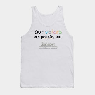 Voices are People Too Tank Top